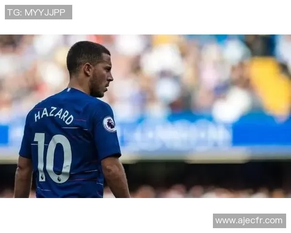 阿扎尔与足球明星的传奇故事探秘及其在球场上的辉煌瞬间